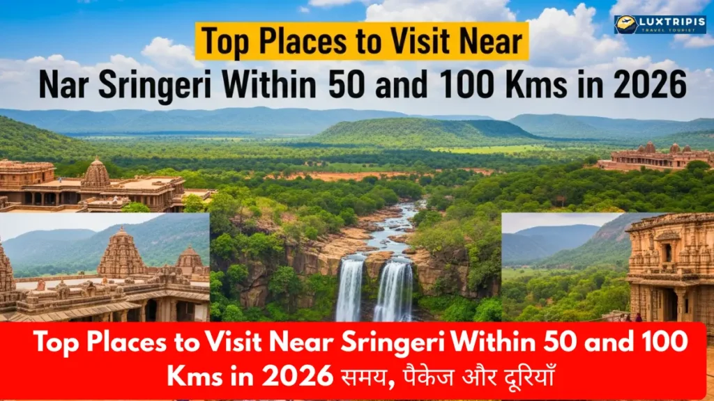 Top Places to Visit Near Sringeri Within 50 and 100 Kms 1