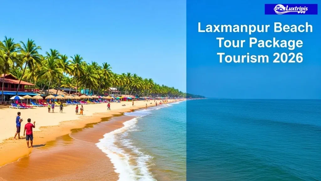 Laxmanpur Beach Package 2026 में Book करने वालों को ये बातें पता होनी चाहिए Neil Island का असली खर्चा Sunset Point और Coral Guide सब पढ़ें 3 Laxmanpur Beach Package 2026