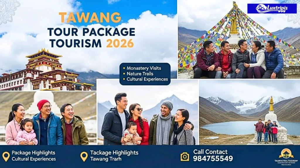 Tawang Tour Package