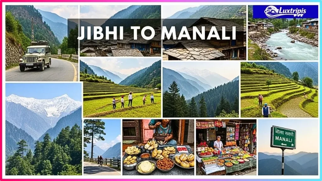 Jibhi to Mana