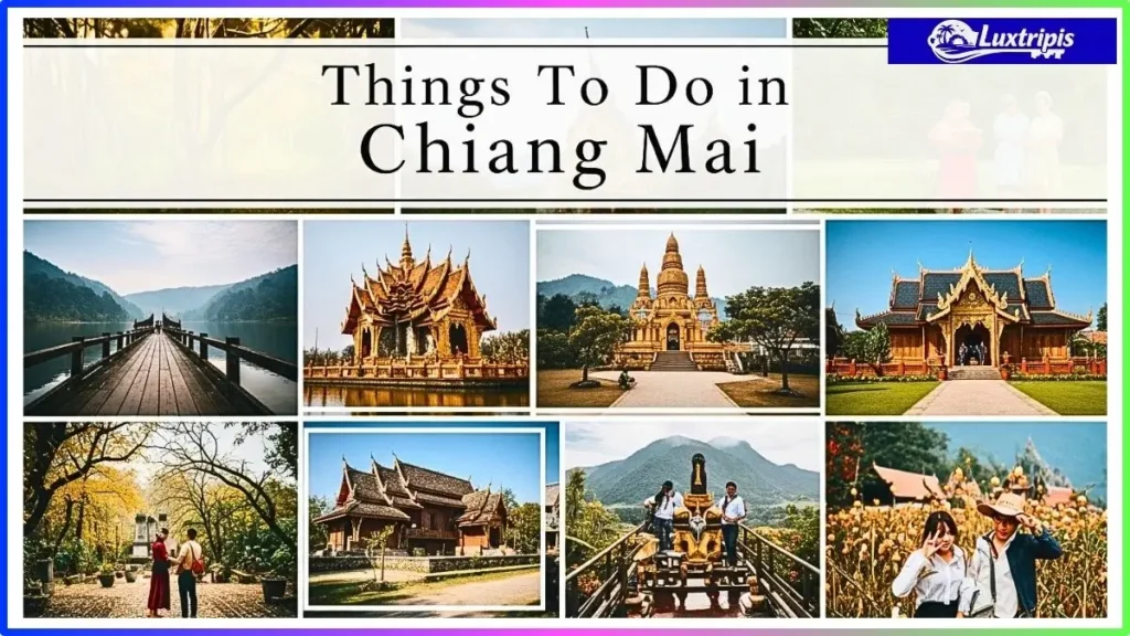 Things To Do in Chiang Mai