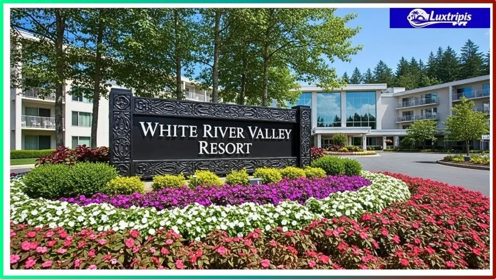 White River Valley Resort?